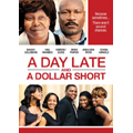 A Day Late & A Dollar Short