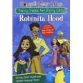 Happily Ever After:  Robinita Hood